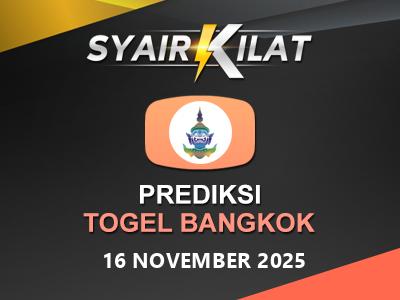 Bocoran Syair Togel Bangkok Tanggal 16 November 2025 Hari Minggu