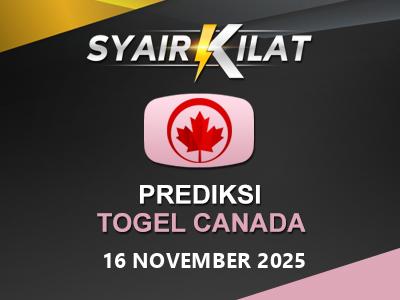 Bocoran Syair Togel Canada Tanggal 16 November 2025 Hari Minggu
