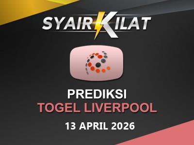 Bocoran Syair Togel Liverpool Tanggal 13 April 2026 Hari Senin