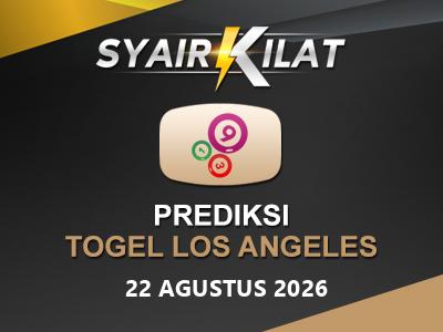 Bocoran Syair Togel Los Angeles Tanggal 22 Agustus 2026 Hari Sabtu