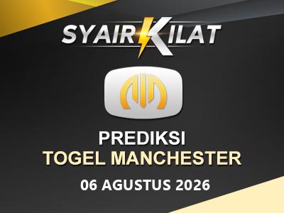 Bocoran Syair Togel Manchester Tanggal 6 Agustus 2026 Hari Kamis