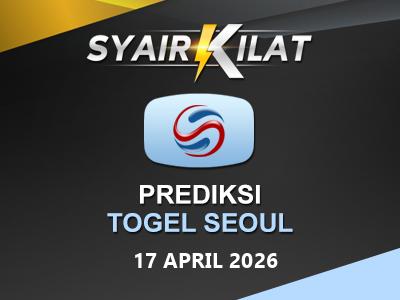 Bocoran Syair Togel Seoul Tanggal 17 April 2026 Hari Jumat