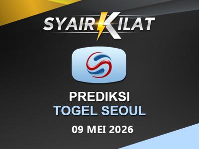 Bocoran Syair Togel Seoul Tanggal 9 Mei 2026 Hari Sabtu