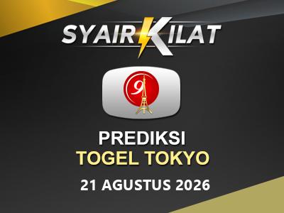 Bocoran Syair Togel Tokyo Tanggal 21 Agustus 2026 Hari Jumat