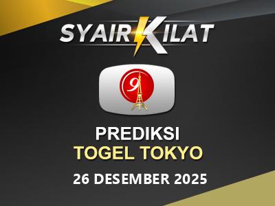 Bocoran Syair Togel Tokyo Tanggal 26 Desember 2025 Hari Jumat