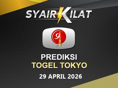 Bocoran Syair Togel Tokyo Tanggal 29 April 2026 Hari Rabu